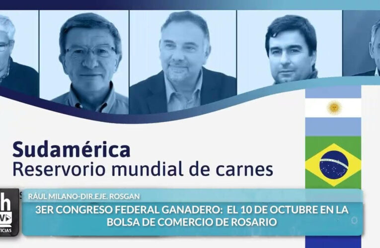 El futuro de la ganadería se debate en Rosario